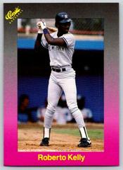 Roberto Kelly Baseball Cards 1989 Classic Travel Update II Prices