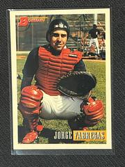 Jorge Fabregas #5 Baseball Cards 1993 Bowman Prices