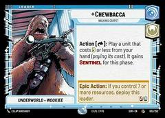 Chewbacca [Foil Hyperspace] Star Wars Unlimited: Spark of Rebellion Prices