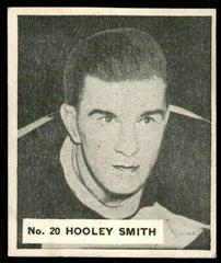 Hooley Smith #20 Hockey Cards 1937 V356 World Wide Gum Prices