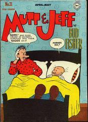 Mutt & Jeff #21 (1946) Comic Books Mutt and Jeff Prices