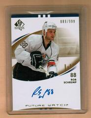 Rob Schremp [Autograph] Hockey Cards 2007 SP Authentic Prices