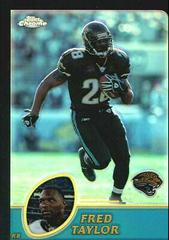 Fred Taylor [Black Refractor] #6 Football Cards 2003 Topps Chrome Prices