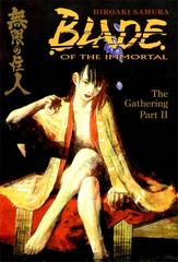 The Gathering Part II Comic Books Blade of the Immortal Prices