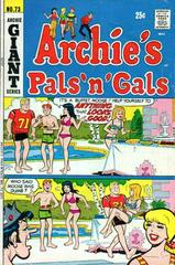 Archie's Pals 'n' Gals #73 (1972) Comic Books Archie's Pals 'N' Gals Prices