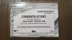 MLM-FA Back | Francisco Alvarez Baseball Cards 2023 Topps Series 2 Major League Material Relics