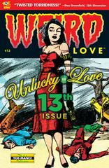 Weird Love #13 (2016) Comic Books Weird Love Prices