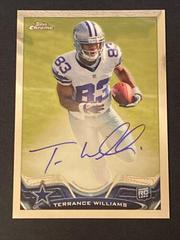 Terrance Williams [Autograph] #101 Football Cards 2013 Topps Chrome Prices