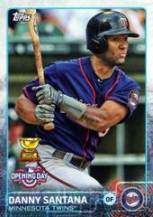 Danny Santana #30 Baseball Cards 2015 Topps Opening Day Prices