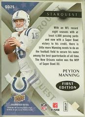 Back Of Card FIRST EDITION  | Peyton Manning [Silver First Edition] Football Cards 2008 Upper Deck Starquest