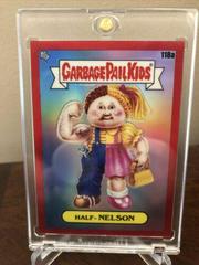 Half-NELSON [Red] #118a 2020 Garbage Pail Kids Chrome Prices