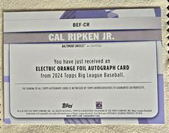 Back | Cal Ripken Jr. Baseball Cards 2024 Topps Big League Baseball Electric Orange Foil Autograph