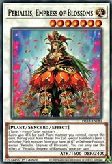Periallis, Empress of Blossoms [1st Edition] YuGiOh Phantom Rage Prices