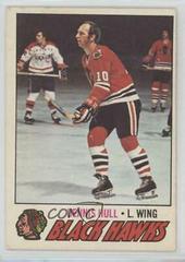Dennis Hull Hockey Cards 1977 O-Pee-Chee Prices