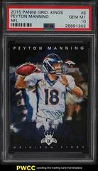 Peyton Manning [NFL] #8 Football Cards 2015 Panini Gridiron Kings Prices