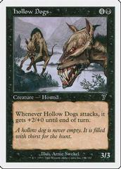 Hollow Dogs [Foil] Magic 7th Edition Prices