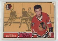Eric Nesterenko #154 Hockey Cards 1968 O-Pee-Chee Prices