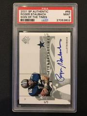 Roger Staubach Football Cards 2001 SP Authentic Sign of the Times Prices