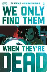 We Only Find Them When They're Dead [4th Print] Comic Books We Only Find Them When They're Dead Prices