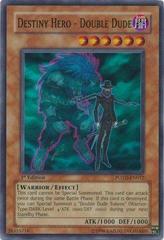 Destiny HERO - Double Dude [1st Edition] YuGiOh Power of the Duelist Prices