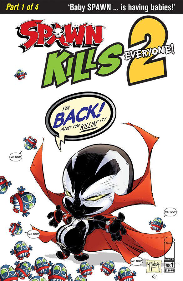 Spawn Kills Everyone Too #1 (2018) Comic Books Spawn Kills Everyone Too