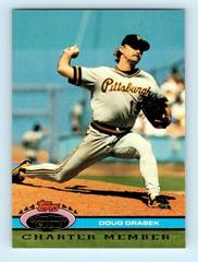 Doug Drabek Baseball Cards 1991 Stadium Club Charter Members Prices