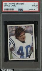 Bruce Laird #14 Football Cards 1981 Topps Stickers Prices