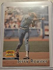Jerry Royster #86 Baseball Cards 1999 Sports Illustrated Greats of the Game Prices