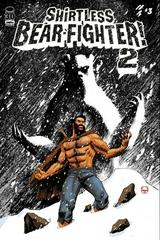 Shirtless Bear-Fighter! 2 #3 (2022) Comic Books Shirtless Bear-Fighter! 2 Prices