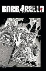 Barbarella [Haeser Grayscale] Comic Books Barbarella Prices