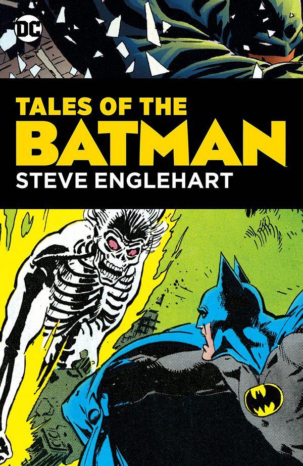 Tales of the Batman: Steve Englehart [Hardcover] (2020) Comic Books Tales of the Batman