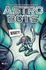 Astrobots [Chan] #3 (2023) Comic Books Astrobots Prices