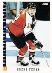 Brent Fedyk #14 Hockey Cards 1993 Score Prices
