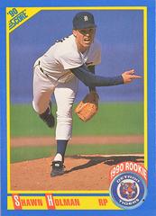 Shawn Holman Baseball Cards 1990 Score Prices
