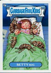 BETTY Bug #154a 2013 Garbage Pail Kids Mini Prices