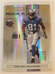 Calvin Johnson [Gold Holofoil] #107 Football Cards 2007 Playoffs NFL Prices