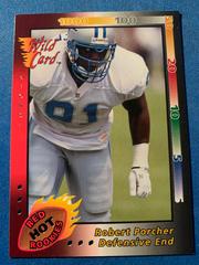 Robert Porcher #27 Football Cards 1992 Wild Card Red Hot Rookies Prices