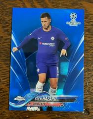 Eden Hazard [Blue Refractor] Soccer Cards 2017 Topps Chrome UEFA Champions League Prices
