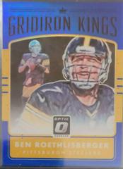 Ben Roethlisberger [Blue] #11 Football Cards 2016 Panini Donruss Optic Gridiron Kings Prices