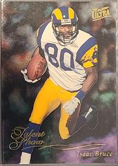 Isaac Bruce #4 Football Cards 1997 Ultra Talent Show Prices