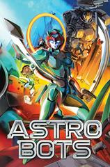 Astrobots #2 (2023) Comic Books Astrobots Prices