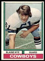 Blaine Nye #2 Football Cards 1974 Topps Prices
