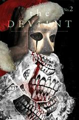 The Deviant [Talasky] #2 (2023) Comic Books The Deviant Prices