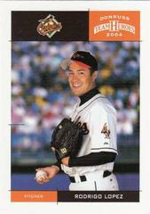 Rodrigo Lopez Baseball Cards 2004 Donruss Team Heroes Prices