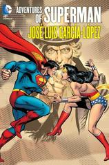 Adventures of Superman: Jose Luis Garcia Lopez [Hardcover] Comic Books Adventures of Superman Prices
