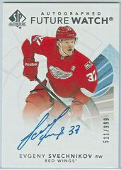 Evgeny Svechnikov [Future Watch Autograph] Hockey Cards 2017 SP Authentic Prices