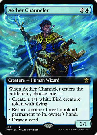 Aether Channeler [Extended Art] #392 Magic Dominaria United