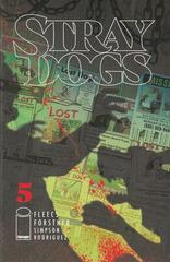Stray Dogs #5 (2021) Comic Books Stray Dogs Prices