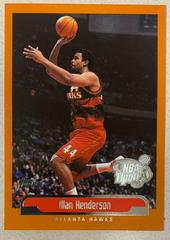 Alan Henderson Basketball Cards 1999 Topps NBA Tipoff Prices