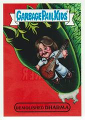 Demolished DHARMA #2b Garbage Pail Kids Battle of the Bands Prices